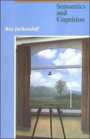 Semantics and Cognition by Ray S. Jackendoff