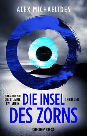 Die Insel des Zorns by Alex Michaelides