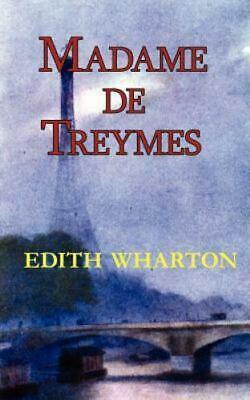 Madame de Treymes by Edith Wharton