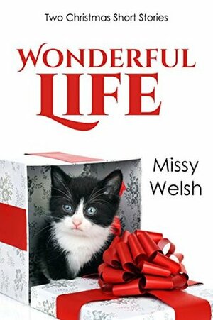 Wonderful Life by Missy Welsh