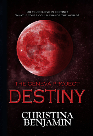 Destiny by Christina Benjamin