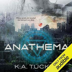 Anathema by K.A. Tucker