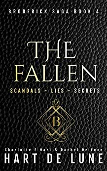 The Fallen by Charlotte E. Hart, Rachel De Lune