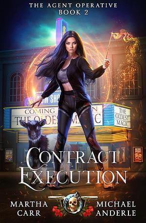 Contract Execution by Martha Carr