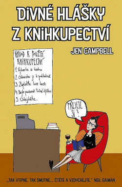 Divné hlášky z knihkupectví by Jen Campbell