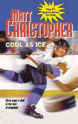 Cool as Ice by Paul Mantell, Matt Christopher