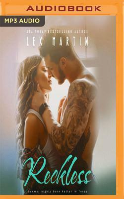 Reckless by Lex Martin