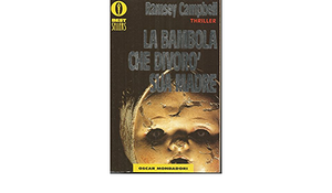 La bambola che divorò sua madre by Ramsey Campbell