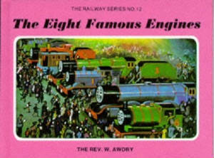 Eight Famous Engines by Wilbert Awdry