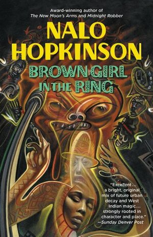 Brown Girl in the Ring by Nalo Hopkinson