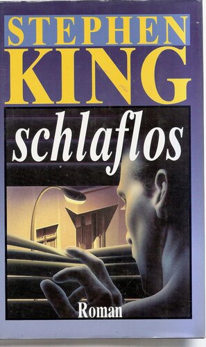 Schlaflos - Insomnia by Stephen King