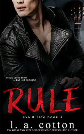 Rule: Eva & Rafe by L.A. Cotton