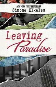 Leaving Paradise by Simone Elkeles
