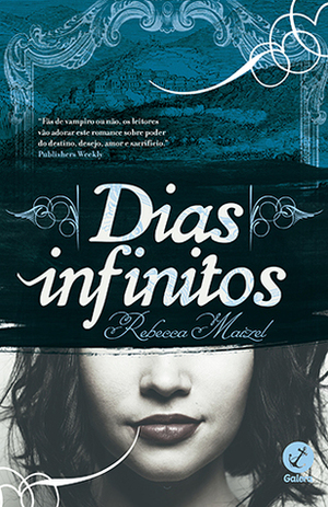 Dias infinitos by Rebecca Maizel, André Gordirro