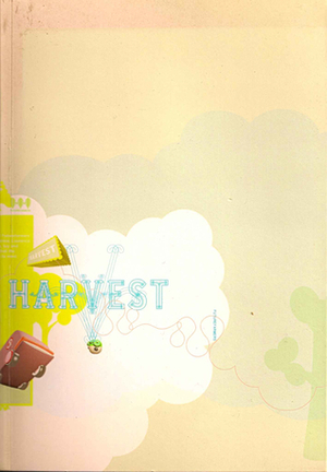 Harvest: Futurefarmers 1995-2002 With CDROM by Amy Franceschini, Josh On