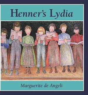 Henner's Lydia by Marguerite de Angeli