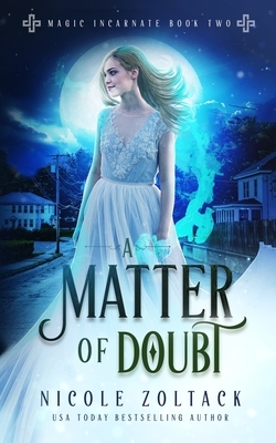 A Matter of Doubt by Nicole Zoltack