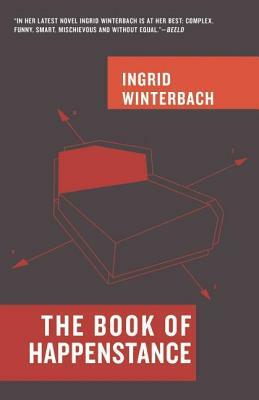 The Book of Happenstance by Ingrid Winterbach