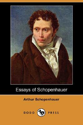 Essays of Schopenhauer by Arthur Schopenhauer