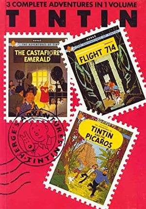 The Adventures of Tintin, Vol. 7: The Castafiore Emerald / Flight 714 / Tintin and the Picaros by Hergé