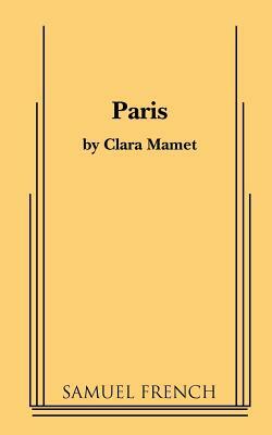 Paris by Clara Mamet