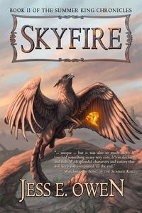 Skyfire by Jess E. Owen