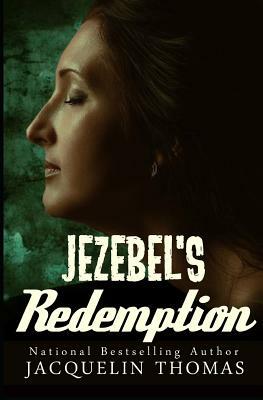 Jezebel's Redemption by Jacquelin Thomas