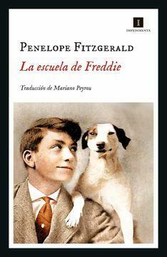 La escuela de Freddie by Penelope Fitzgerald