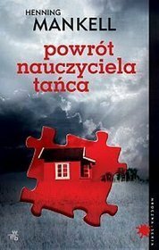 Powrót nauczyciela tańca by Henning Mankell, Ewa Wojciechowska