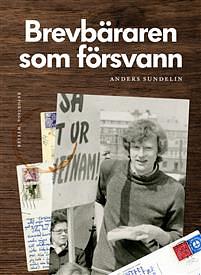 Brevbäraren som försvann by Anders Sundelin