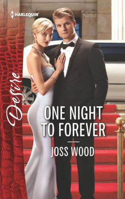 One Night to Forever by Joss Wood