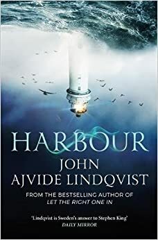 Harbour by John Ajvide Lindqvist
