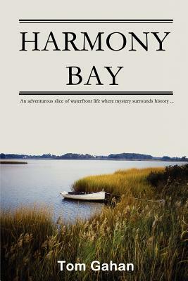 Harmony Bay by Tom Gahan