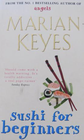 Sushi for Beginners by Marian Keyes
