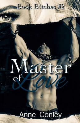 Master of Love by Anne Conley