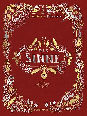 Die Sinne by Matteo Farinella