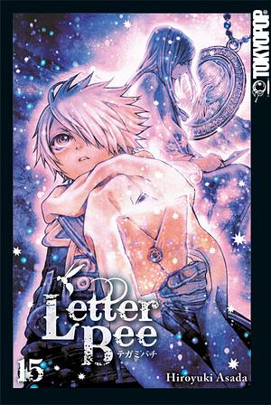 Letter Bee, Band 15 by Hiroyuki Asada