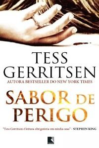 Sabor de Perigo by Tess Gerritsen