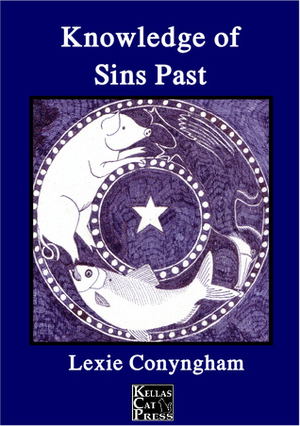 Knowledge of Sins Past by Lexie Conyngham