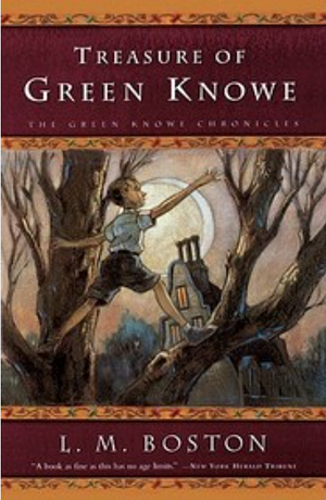 Treasure of Green Knowe by L.M. Boston