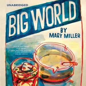 Big World by Mary Miller