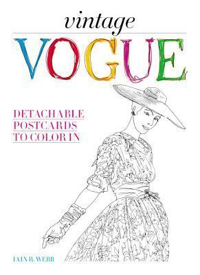 Vintage Vogue: Detachable postcards to color in by Iain R Webb, Vogue