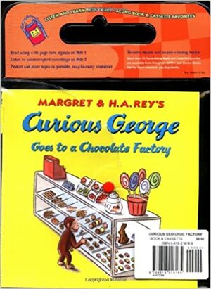 Curious George Goes to a Chocolate Factory Book & Cassette by Margret Rey, George Capaccio, H.A. Rey