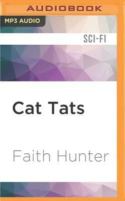 Cat Tats by Faith Hunter