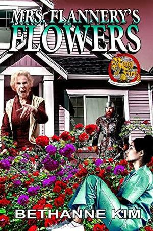 Mrs. Flannery's Flowers by Bethanne Kim