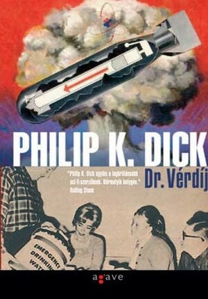 Dr. Vérdíj by Philip K. Dick