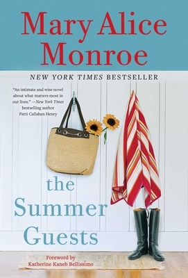 The Summer Guests by Mary Alice Monroe