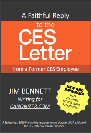 A Faithful Reply to the CES Letter From a Former CES Employee by Jim Bennett