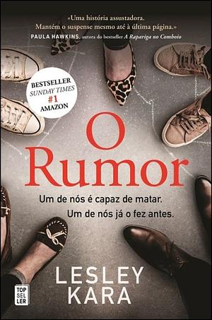 O Rumor by Lesley Kara