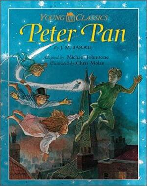 Young Classics Peter Pan by J.M. Barrie, Michael Johnstone, Chris Molan